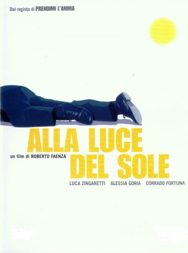 Alla luce del sole - 2007