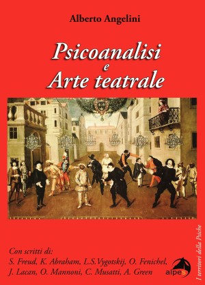 Psicoanalisi e Arte Teatrale